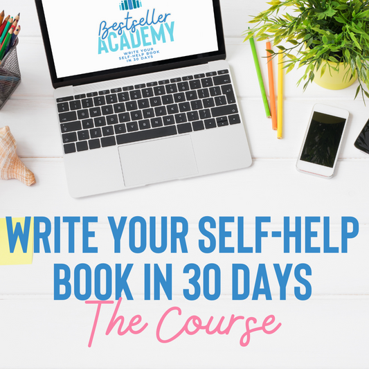 Write a Self-Help Book in 30 Days COURSE