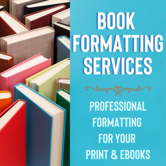 Book Formatting Services - Print & eBook (EPUB)